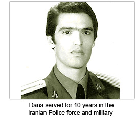 Dana server for 10 years in the Iranian Police force and military