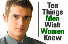 Ten Things Men Wish Women Knew