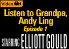 Listen to Grandpa, Andy Ling