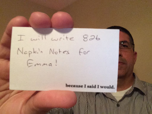 I will write 826 napken notes for Emma! because I said I would.