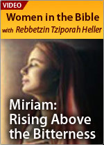 Miriam: Rising Above the Bitterness