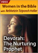 Devorah: the Nurturing Prophet