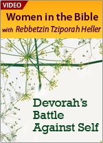 Devorah's Battle Against Self